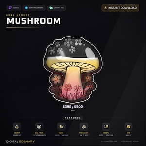 May include: A digital goal widget graphic featuring a mushroom illustration with a black cap adorned with grey flowers, a yellow gill section, and a pink stem surrounded by small red flowers. The text reads GOAL WIDGET MUSHROOM and $350 / $500.