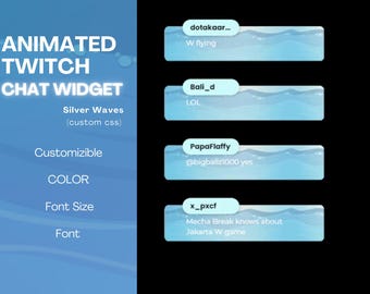 Animated Twitch Chat Widget: Silver Waves Theme, Custom CSS (Instant Download)