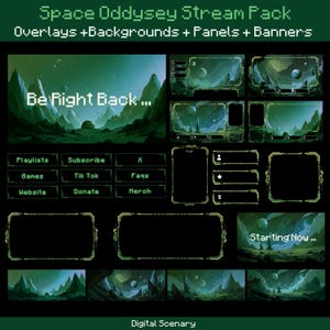 May include: A digital art pack with a space theme. The design features green and black overlays, backgrounds, panels, and banners. The text includes "Be Right Back..." and "Starting Now...". Other text includes "Playlists", "Subscribe", "Games", "Website", "Donate", "Tik Tok", "FAQs", "Merch", and "X".