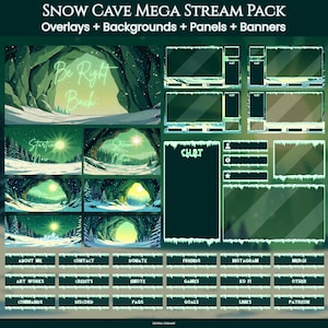 May include: A digital art pack featuring a snow cave theme for streaming. Includes overlays, backgrounds, panels, and banners with text like "Be Right Back" and "Chat." The color palette is primarily shades of green and white, evoking a wintery atmosphere.