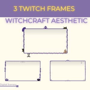 May include: Three purple Twitch frames with a witchy aesthetic. The top frame has a black cat peeking over the top, a witch's hat, and a witch's legs with shoes at the bottom. The middle frame has a cauldron and a crystal. The bottom frame has a sun and moon design.