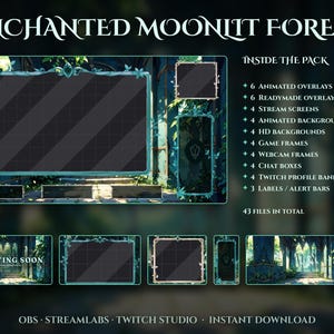 May include: A digital streaming overlay pack titled ENCHANTED MOONLIT FOREST featuring teal, vine-adorned frames, chat boxes, and stream screens. The set includes 43 files total, such as animated overlays, backgrounds, and webcam frames for OBS, Streamlabs, and Twitch Studio.