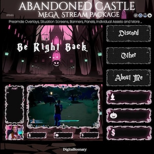 May include: A digital art package with a gothic theme, featuring a castle backdrop and the text "ABANDONED CASTLE MEGA STREAM PACKAGE." Includes overlays, banners, and panels. The "Be Right Back" screen is also visible, along with social media icons.