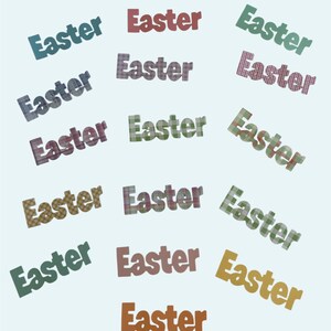 May include: A light blue background with the word "Easter" repeated in various colors and patterns. The text is in different fonts and styles, creating a festive and decorative design.