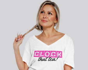 Clock That Tea SVG: citazione sulla maglietta della ragazza, file di taglio Cricut (download digitale)