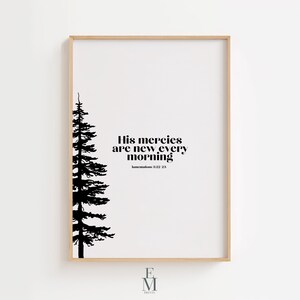 His Mercies Are New Every Morning l Christian Printable l Lamentations 3:23 Scripture Decor l Faith Quote Digital Download l Bible Verse Art