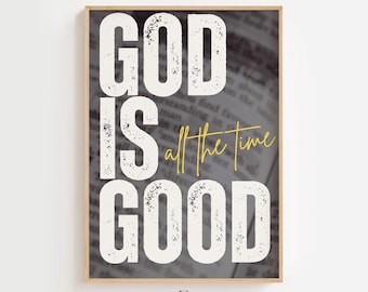 God is Good Christian Scripture Art Print: Faith Home Decor (Digital Download