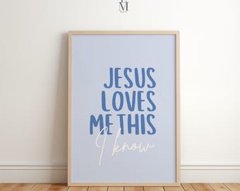 Jesus Loves Me Print, Christian Nursery Wall Art, Bible Verse Digital Download, Blue Scripture Quote, Boys Room Decor