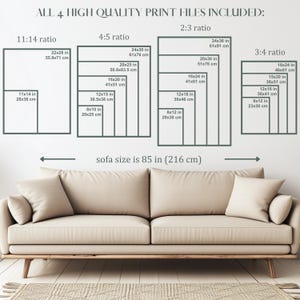 May include: A beige sofa with wooden legs and two throw pillows is in front of a white wall. The wall displays print size ratios with measurements in inches and centimeters. Text reads "ALL 4 HIGH QUALITY PRINT FILES INCLUDED:" and "sofa size is 85 in (216 cm)".