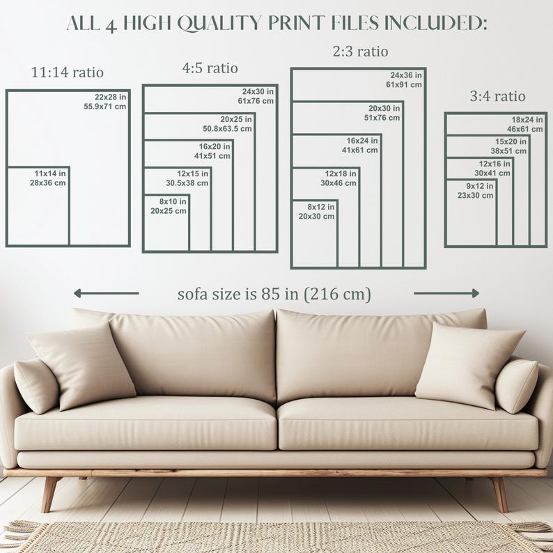 May include: A beige sofa with wooden legs and two throw pillows is in front of a white wall. The wall displays print size ratios with measurements in inches and centimeters. Text reads "ALL 4 HIGH QUALITY PRINT FILES INCLUDED:" and "sofa size is 85 in (216 cm)".