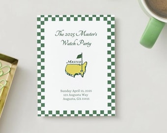 May include: A green and white checkered invitation for a 2025 Masters Watch Party. The invitation features the Masters logo with a yellow outline of the United States and a green flag. The text reads "The 2025 Master's Watch Party" and includes the date, address, and city of the event.
