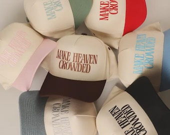 Make Heaven Crowded Embroidered Trucker Hat, Faith Baseball Cap, Cotton Snapback, Unisex Gift