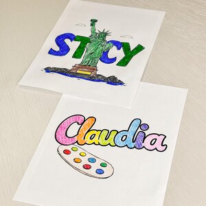 May include: Two personalised colouring pages, one with the name "Stacy" and a drawing of the Statue of Liberty, and the other with the name "Claudia" and a drawing of a paint palette.