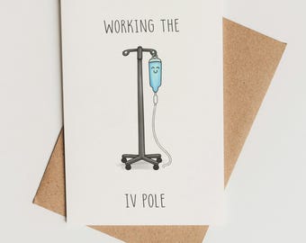 Funny Nurse Card Printable – IV Pole Pun Card, Instant Download