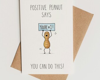 Encouragement Card Printable – Positive Peanut Pun Card, Instant Download