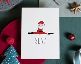 Funny Christmas Card – Santa Slay Pun, Printable Digital Download