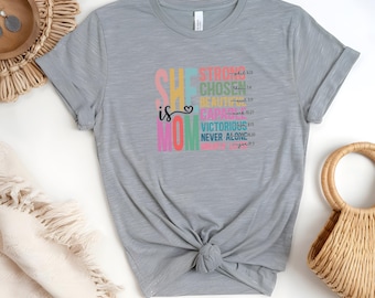 Inspirational Mom T-Shirt | Perfect Gift for Mother's Day, Birthday, or Just Because | Softstyle Tee for Strong Women, Gift for Moms, Casual