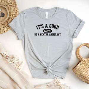 Dental Assistant T-Shirt, Dentist Gift Shirt, Dental Hygienist Tee, Tooth Care Apparel, Dentistry Graduation Top