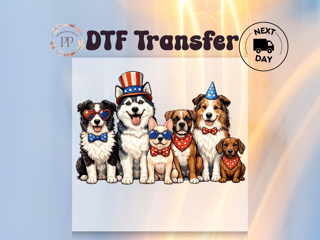 Patriotic Dogs DTF Transfer, 4th of July USA Design, Ready to Press ...