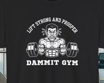 Lift Strong and Prosper Funny Gym Shirt, Sci-Fi Workout Tee, Nerdy Fitness Gift, Trekkie Gift for Him