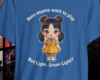 Red Light Green Light Game Shirt Creepy Doll Cartoon Tee Viral Game Inspired Shirt Funny Dark Humor Pop Culture Fan Shirt Bella Unisex Tee