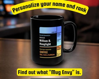 Personalized Sci Fi Coffee Mug Custom Rank and Name 15oz Black Mug Nerd Gift Futuristic Interface Mug