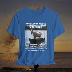 Camiseta divertida de cabra - Lo que a tu cabra le guste - Camiseta con juego de palabras único sobre animales - Regalo para amantes de las cabras - Camiseta de animales de granja - Camiseta unisex Bella+Canvas 3001 Columbia Blue