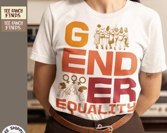 Equality for All Tee, Empower Women Shirt, Feminist Tee, Equal Rights Tee, Equal Rights Apparel, Women's Rights Shirt, Gender Justice Tee
