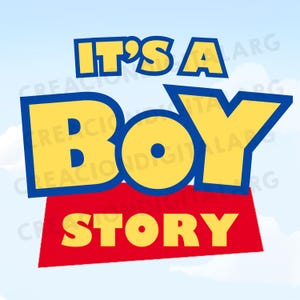 May include: A graphic design featuring the text IT'S A BOY STORY. The words IT'S A are in yellow with blue outlines, BOY is in large yellow letters with blue outlines, and STORY is in yellow letters on a red rectangular background.