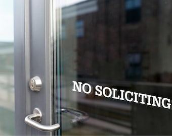 No Soliciting Window Decal: Business Door Vinyl Sticker