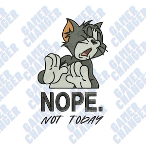 Cartoon Tom and Jerry not today embroidery design file