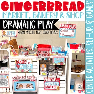 May include: A colorful gingerbread market dramatic play set-up with signs that read "Gingerbread Market, Bakery & Shop" and "Bakers at Work." The set includes baking supplies, cookies, milk, and a sign that says "Welcome to the Gingerbread Market."