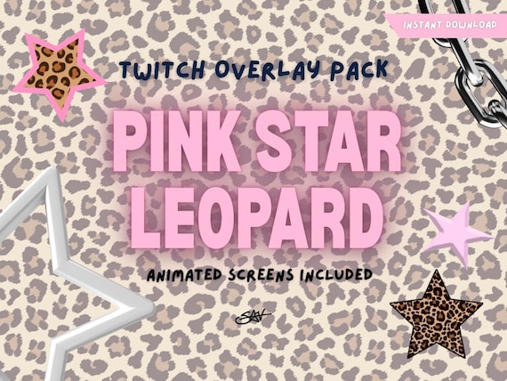 Pink Star Leopard Twitch Overlay Pack w/ 4 Animated Twitch Screens