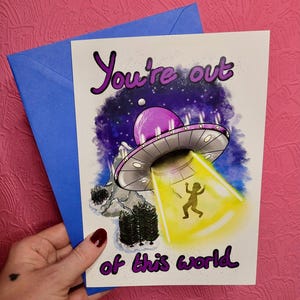 Tarjeta de abducción extraterrestre con ovni "Eres de otro mundo" / Tarjeta de amor de ciencia ficción / Saludo de San Valentín con temática espacial, Bien hecho, Aniversario. Tamaño grande A5