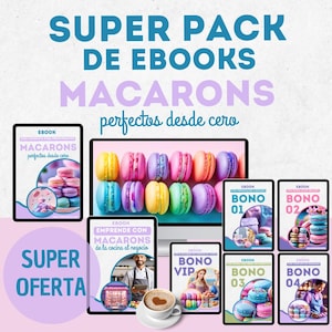 Puede incluir: Una imagen de marketing digital para un super pack de ebooks sobre cómo hacer macarons. La imagen presenta una variedad de macarons en diferentes colores, así como una pantalla de computadora que muestra los ebooks. El texto en la imagen dice "Super Pack de Ebooks Macarons Perfectos Desde Cero" y "Super Oferta".