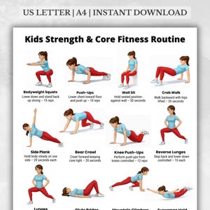 Könnte beinhalten: Ein ausdruckbarer Trainingsplan für Kinder mit Illustrationen von Übungen wie Kniebeugen, Liegestützen und Ausfallschritten. Der Text oben lautet "US LETTER | A4 | INSTANT DOWNLOAD" und der Titel ist "Kids Strength & Core Fitness Routine".