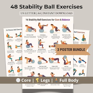May include: A set of three exercise posters featuring 48 stability ball exercises. The posters include illustrations and instructions for core, leg, and full-body workouts. The text includes "US LETTER | A4 | INSTANT DOWNLOAD".