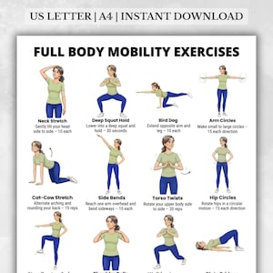 May include: A white printable featuring illustrations of full body mobility exercises. The exercises include neck stretches, deep squat holds, bird dogs, arm circles, cat-cow stretches, side bends, torso twists, and hip circles. The text "US LETTER | A4 | INSTANT DOWNLOAD" is at the top.