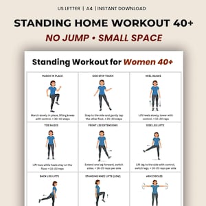 Puede incluir: Una guía de ejercicios imprimible en blanco con el texto "STANDING HOME WORKOUT 40+" y "NO JUMP • SMALL SPACE". Incluye ilustraciones de ejercicios como marchar en el lugar, tocar lateralmente y levantar talones. Diseñado para mujeres.