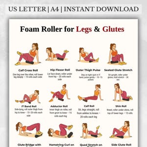 Può includere: Una guida di allenamento stampabile intitolata "Foam Roller for Legs & Glutes" con illustrazioni che dimostrano vari esercizi. La guida include istruzioni per Calf Cross Roll, Hip Flexor Roll, Outer Thigh Pulse e altro ancora. Gli esercizi sono progettati per essere eseguiti con un rullo di schiuma.