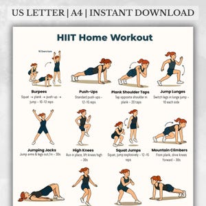 May include: A printable HIIT home workout guide with 16 exercises, including burpees, push-ups, and jumping jacks. The guide features illustrated figures demonstrating each exercise, with instructions and rep counts. The text at the top reads "US LETTER | A4 | INSTANT DOWNLOAD".