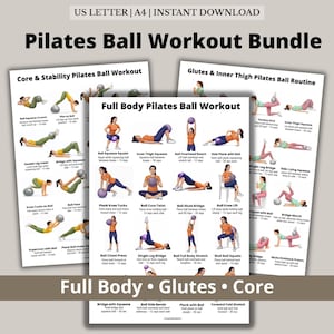 May include: A Pilates ball workout bundle with three instructional guides. The guides feature illustrations of exercises targeting core, glutes, and full-body workouts. Each guide includes exercise names and instructions for each movement. The bundle is available for instant download.