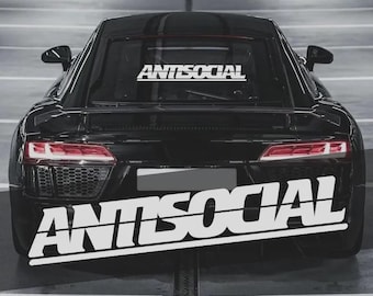 ANTISOCIAL - Car Decal - Sticker - Vinyl Decal - Windshield Banner