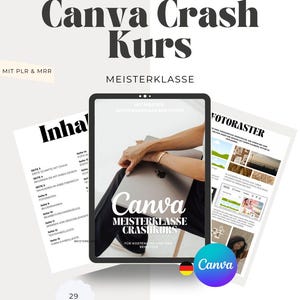 Op de afbeelding: Advertentie voor een digitaal product "Canva Crash Kurs" met vette tekst. De afbeelding toont een tablet met een Canva-ontwerp en afgedrukte pagina's. Het Canva-logo is aanwezig en het product wordt gepromoot als een masterclass.