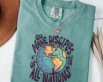 Christian Shirt, Comfort Colors 1717, Go Make Disciples of All Nations, Retro Bible Verse Shirt, Missionary Shirt