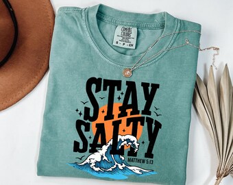 Comfort Colors Stay Salty Matthew 5:13 Christian Beach Shirt