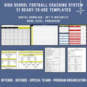 May include: A digital high school football coaching system featuring 51 ready-to-use templates for Word, Excel, and PowerPoint. The collection includes organized charts for offense, defense, special teams, and program management on a blue background.