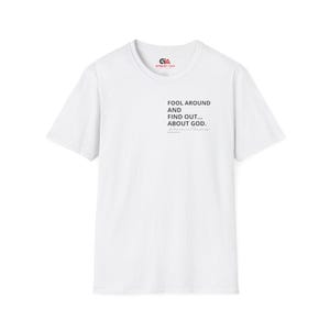 FAFO God Christian Unisex Softstyle T-Shirt, Funny Christian Shirt, Religious Tee, Christian Gift, Christian Apparel