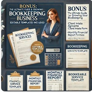May include: A digital marketing image promoting bookkeeping services. The image features a woman in a business suit, a calculator, and several templates for bookkeeping services. The text on the image reads "Bonus: The Ultimate Guide & Growing Bookkeeping Business. Editable Templates Included."