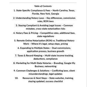 May include: Table of Contents for a guide on becoming a multi-state notary. Topics include state-specific compliance, notary laws, fees, remote online notarization, expanding to multiple states, taxes and record-keeping, marketing, common challenges, and resources.